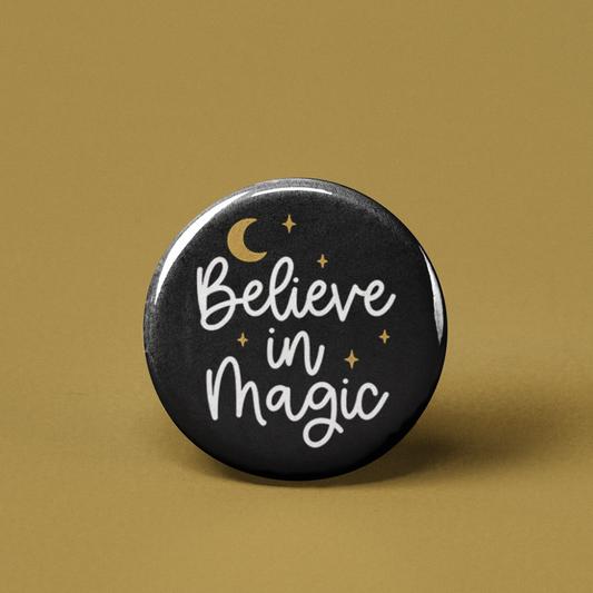 Believe in Magic Pinback Button